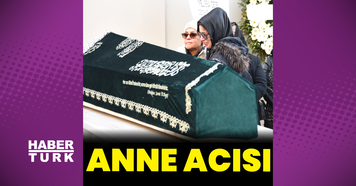 İpek Tuzcuoğlu’nun anne acısı